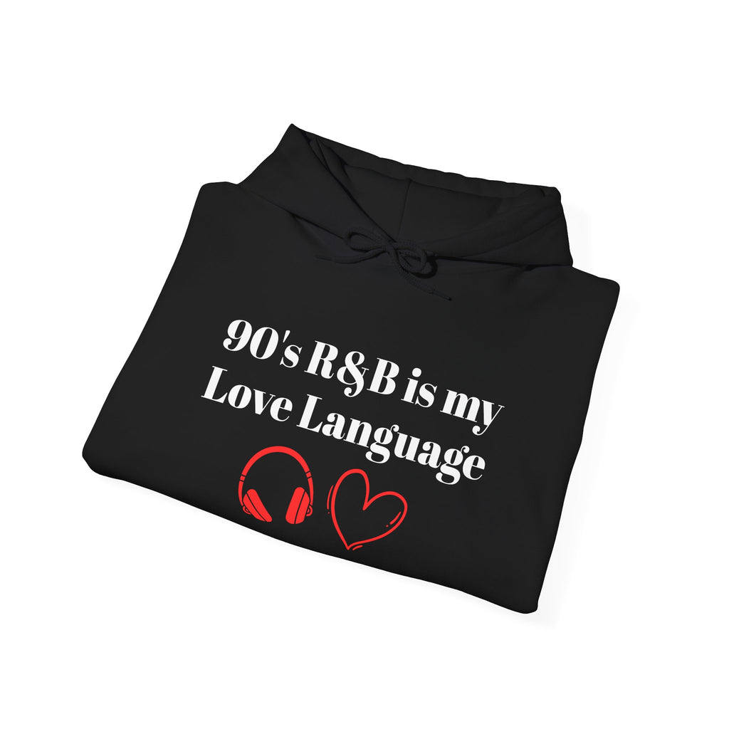 90s R&B Love Language Hoodie