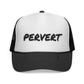 Pervert Funny Trucker Cap — Novelty Embroidered Trucker Hat