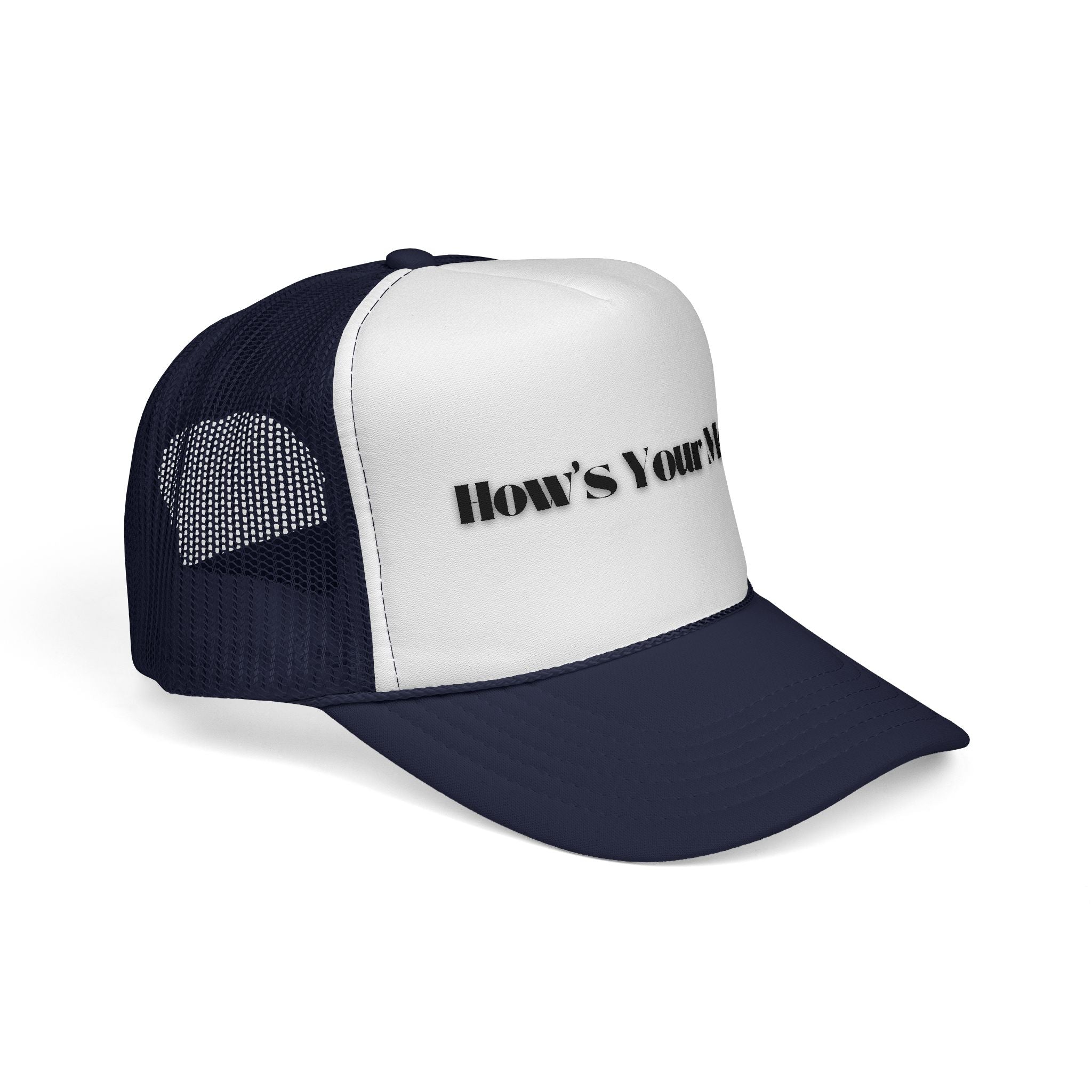 How's Your Mom? Trucker Cap — Funny Casual Mesh Hat for Gifts & Everyday Wear