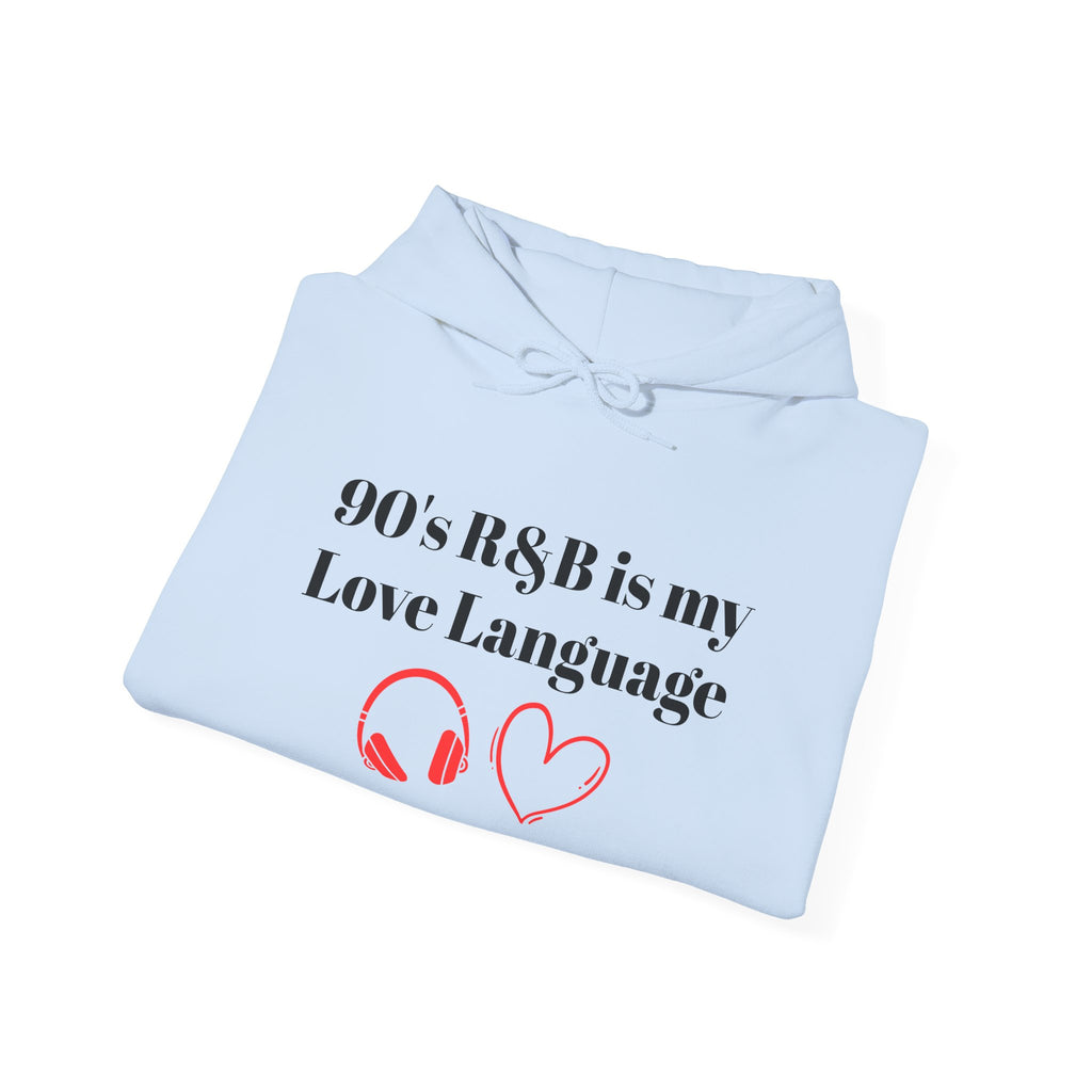 90s R&B Love Language Hoodie