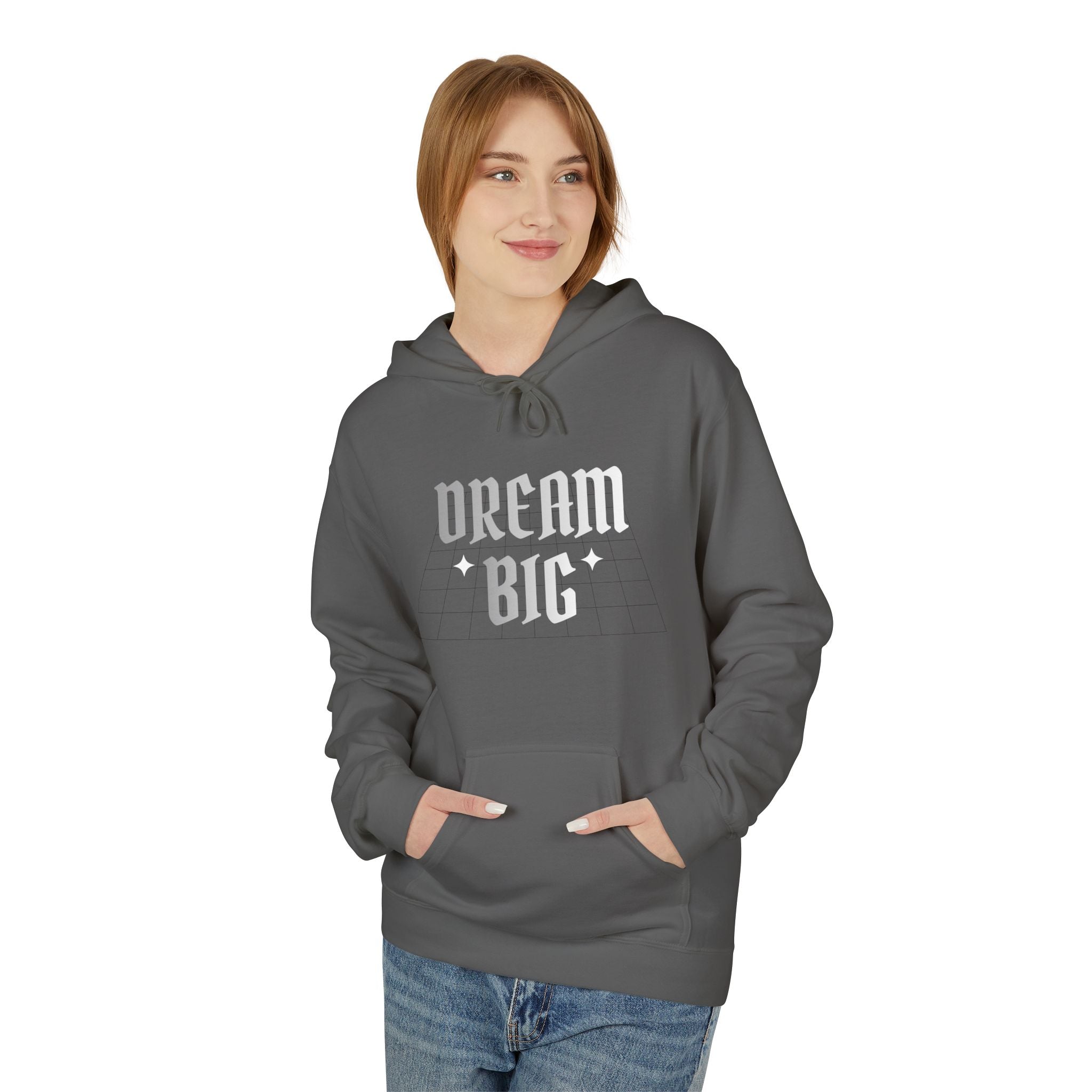 Dream Big Hoodie — Inspirational Graphic Fleece Sweatshirt