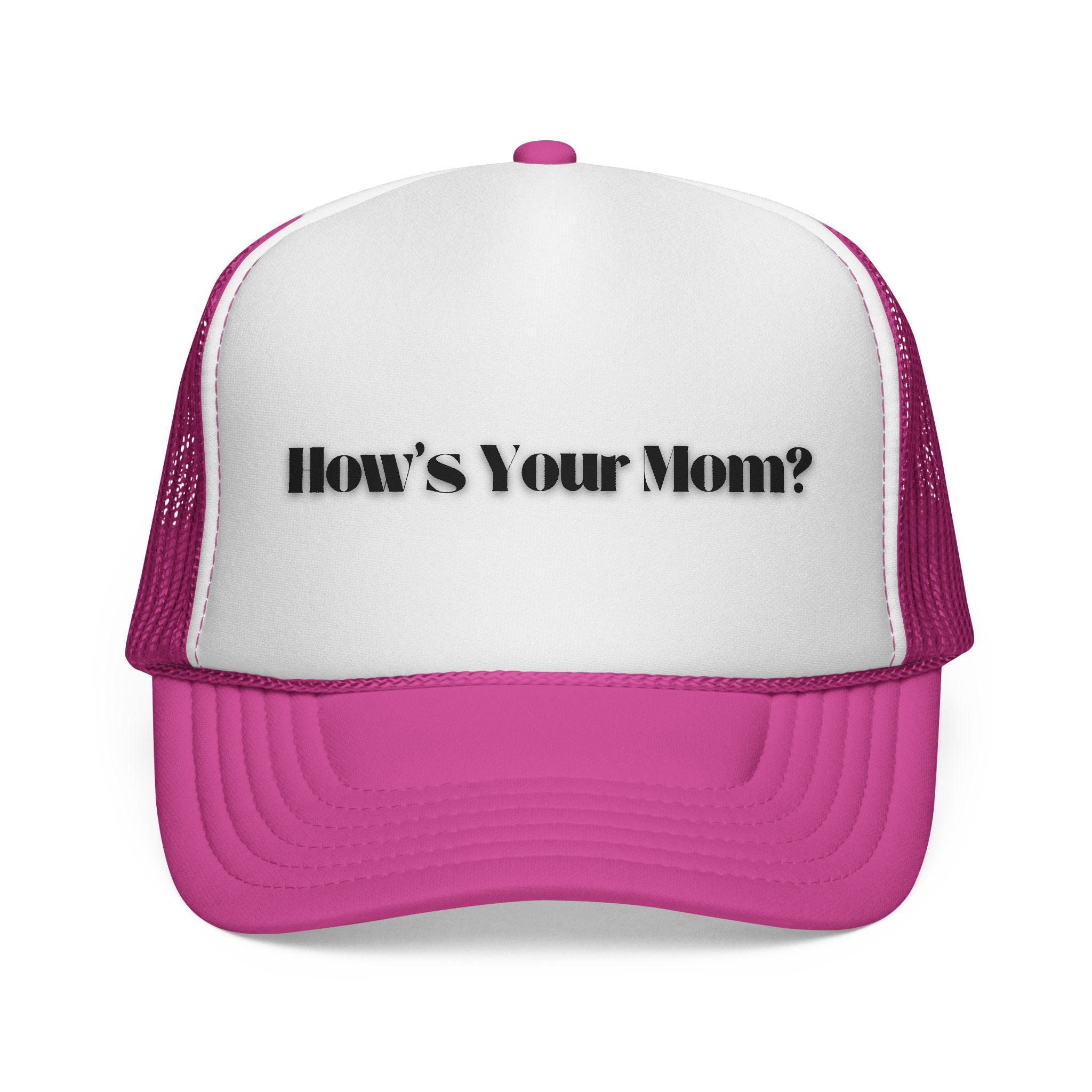 How's Your Mom? Trucker Cap — Funny Casual Mesh Hat for Gifts & Everyday Wear